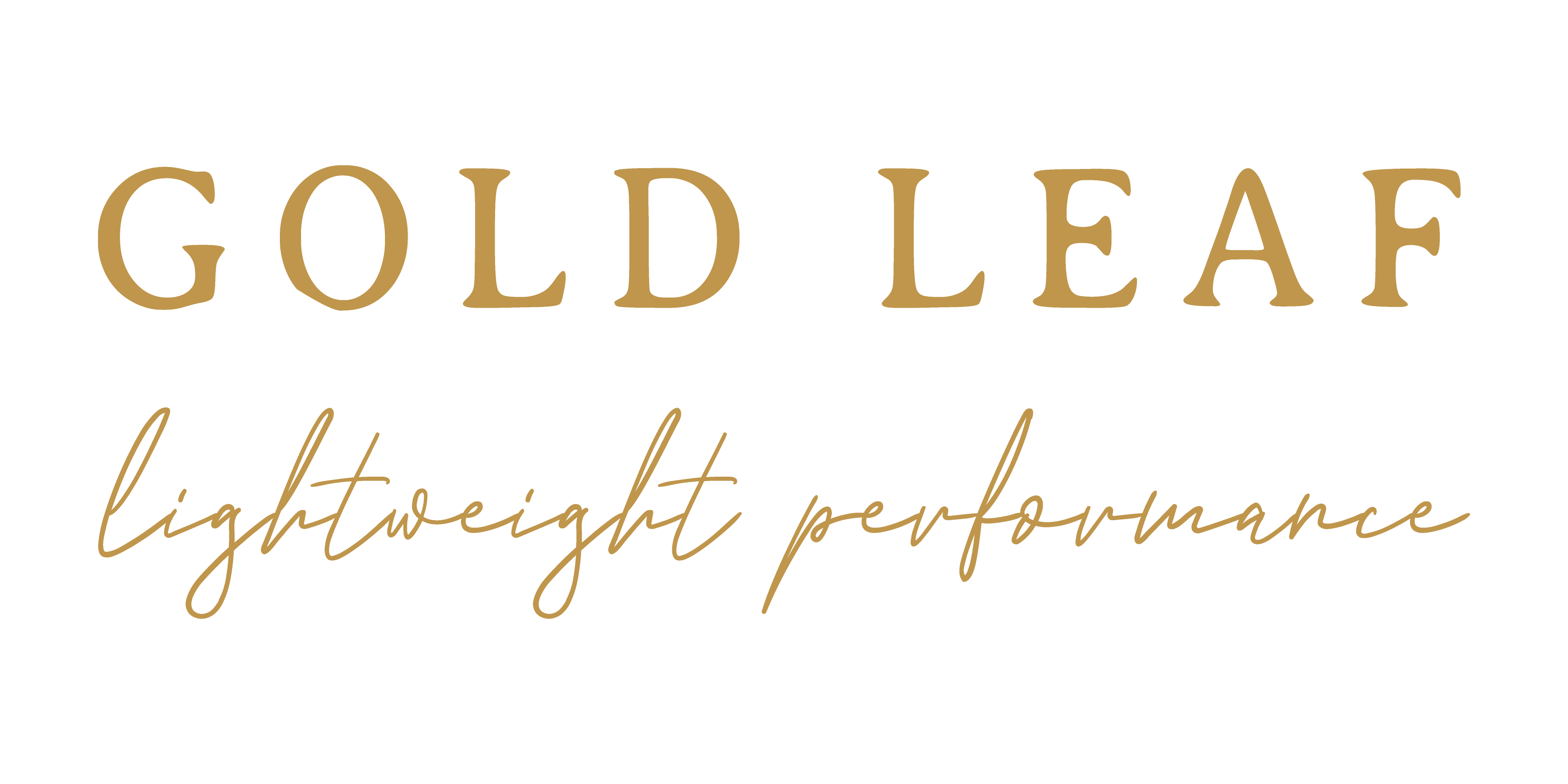 GOLD LEAF lightweight performance